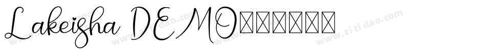 Lakeisha DEMO字体转换